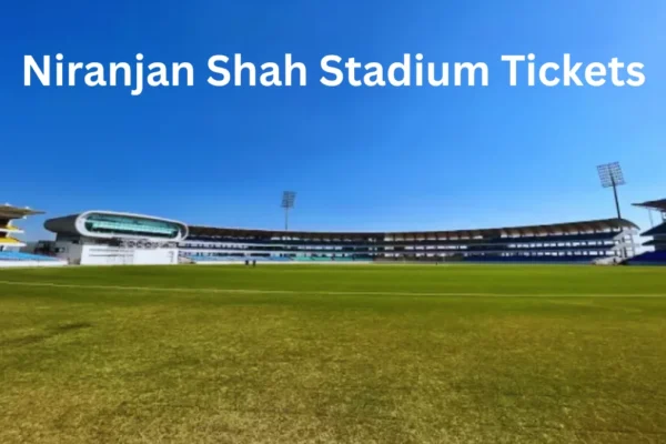 Niranjan Shah Stadium Tickets
