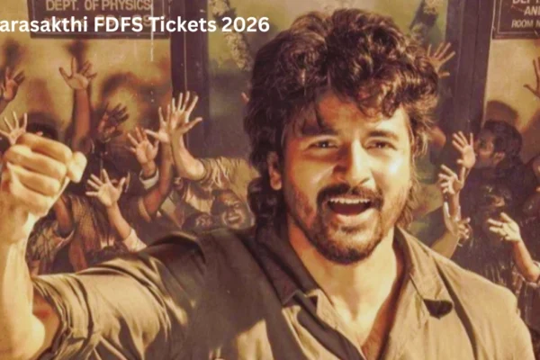 Parasakthi FDFS Tickets 2026