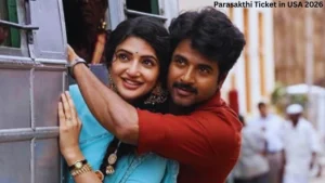 Parasakthi Ticket in USA 2026