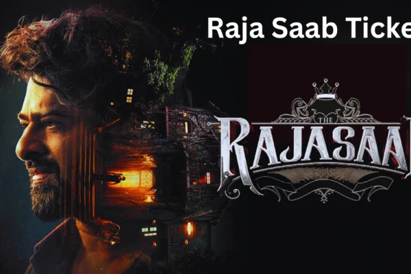Raja Saab Ticket