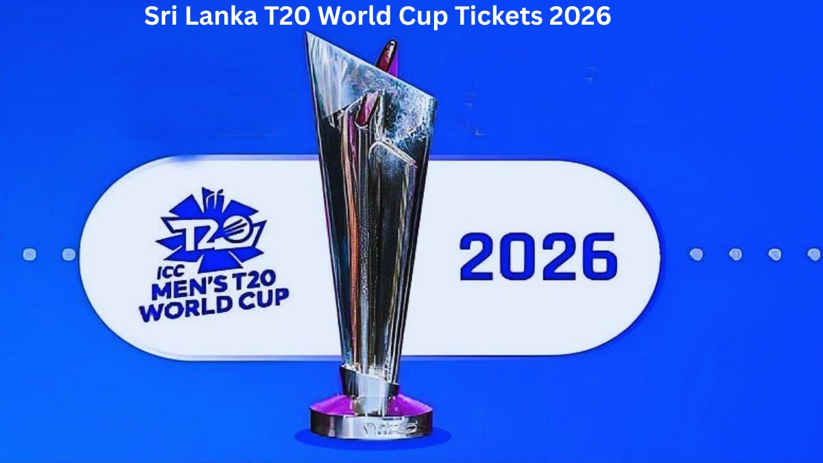 Sri Lanka T20 World Cup Tickets 2026