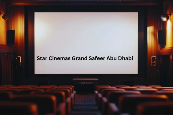 Star Cinemas Grand Safeer Abu Dhabi