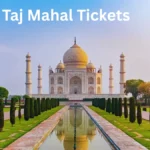 Taj Mahal Tickets