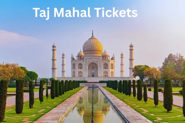 Taj Mahal Tickets
