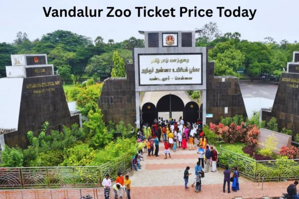 Vandalur Zoo Ticket Price Today