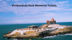 Vivekananda Rock Memorial Tickets,