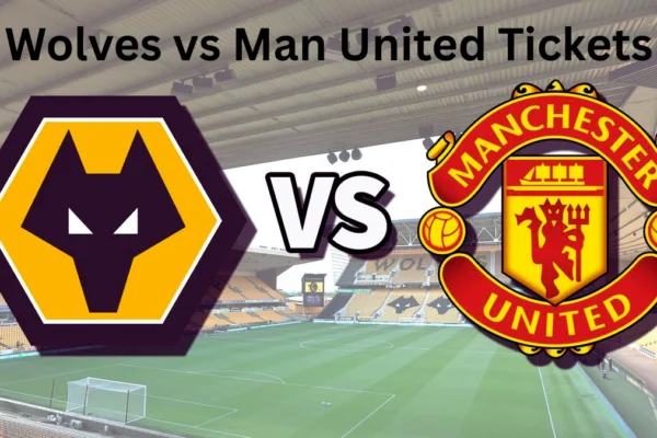 Wolves vs Man United Tickets