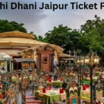 Chokhi Dhani Jaipur Ticket Price