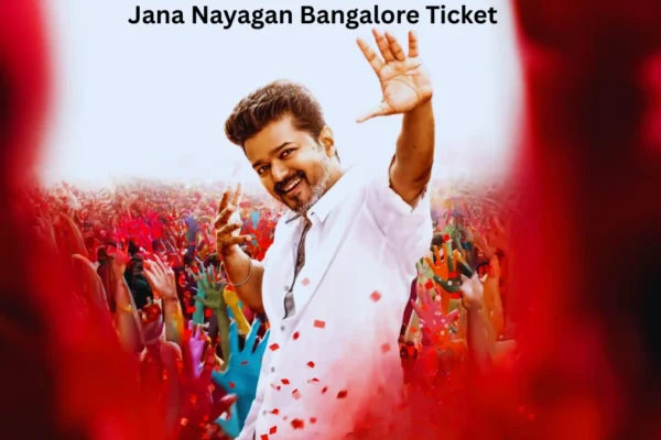 Jana Nayagan Bangalore Ticket