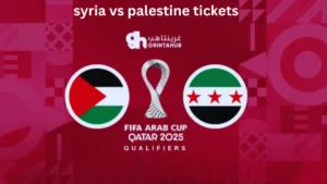 syria vs palestine tickets