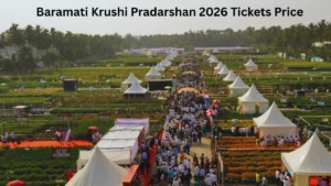 Baramati Krushi Pradarshan 2026 Tickets Price