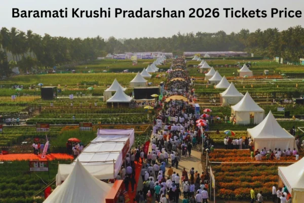 Baramati Krushi Pradarshan 2026 Tickets Price