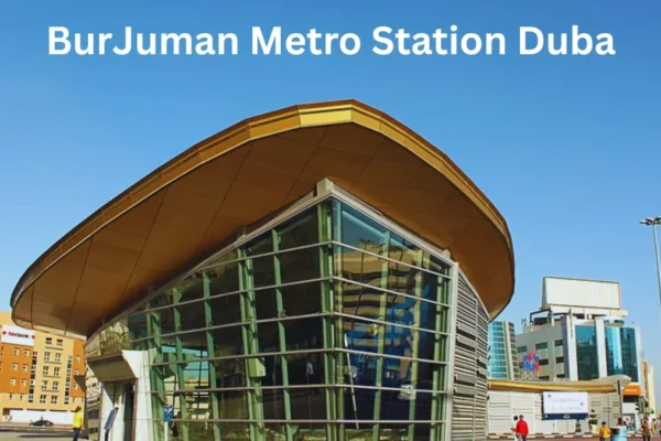 BurJuman Metro Station Dubai