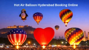 Hot Air Balloon Hyderabad Booking Online