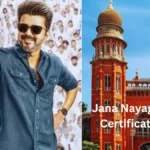 Jana Nayagan Censor Certificate Update