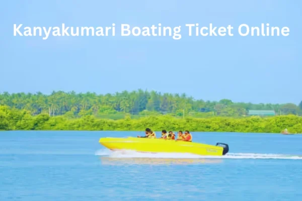 Kanyakumari Boating Ticket Online