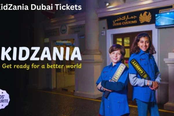 KidZania Dubai Tickets