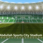 King Abdullah Sports City Stadium Tickets