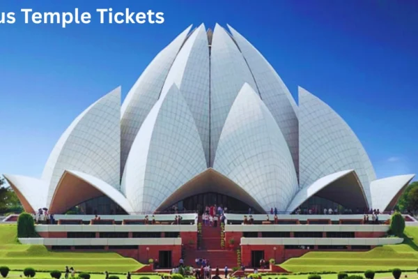 Lotus Temple Tickets