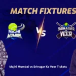 Majhi Mumbai vs Srinagar Ke Veer Tickets