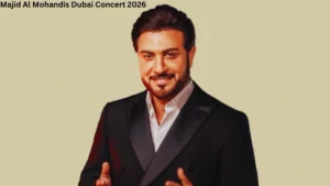 Majid Al Mohandis Dubai Concert 2026
