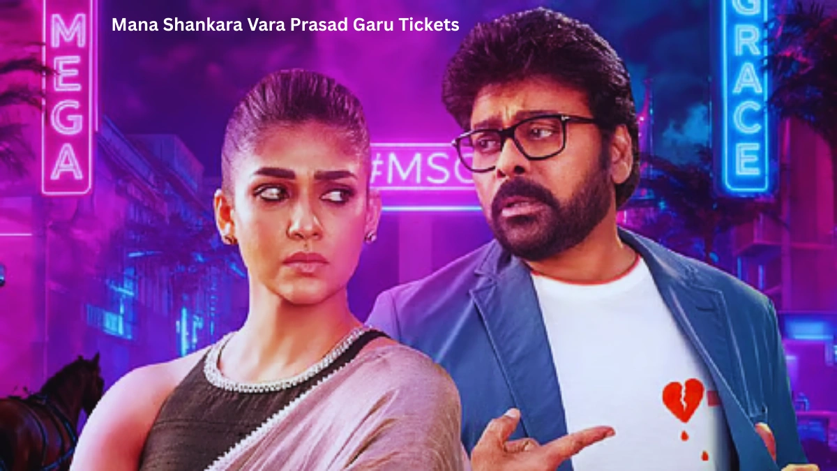 Mana Shankara Vara Prasad Garu Tickets