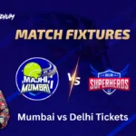 Mumbai vs Delhi Tickets