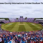 Nassau County International Cricket Stadium Tickets
