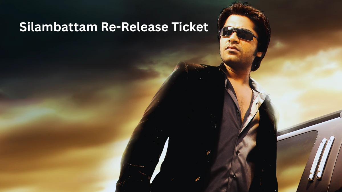 Silambattam Re-Release Ticket