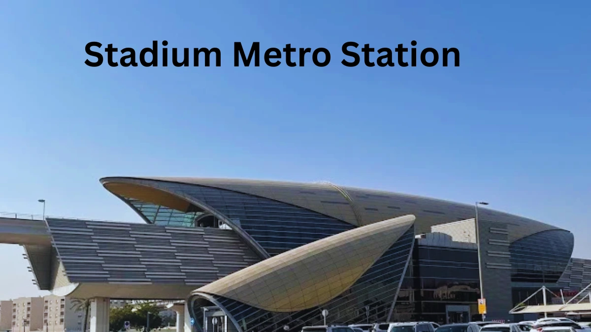 Stadium Metro Station