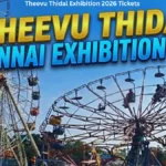 Theevu Thidal Exhibition 2026 Tickets