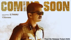 Theri Re-Release Ticket 2026