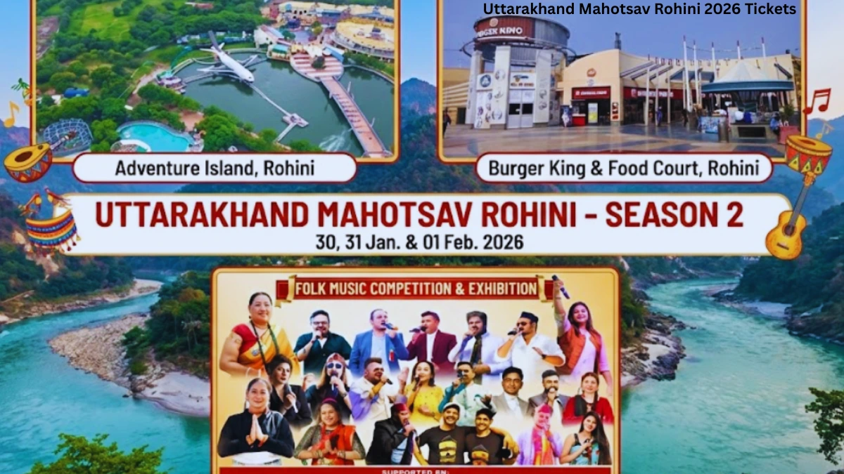Uttarakhand Mahotsav Rohini 2026 Tickets