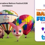 Tamil Nadu International Balloon Festival 2026 Coimbatore