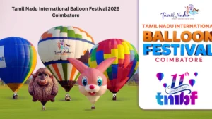 Tamil Nadu International Balloon Festival 2026 Coimbatore