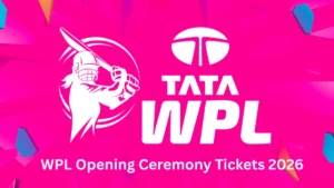 WPL Opening Ceremony Tickets 2026