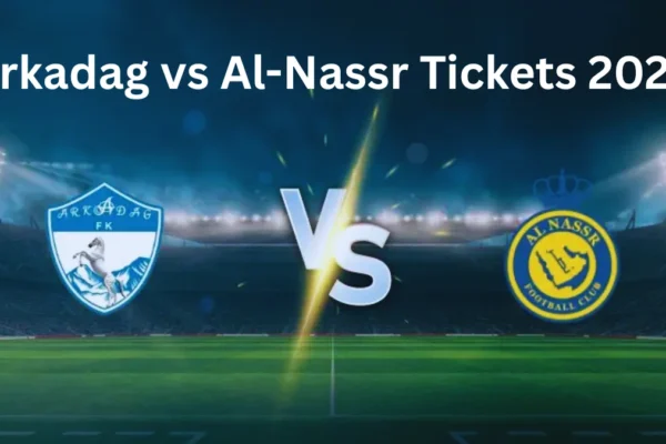 Arkadag vs Al-Nassr Tickets 2026