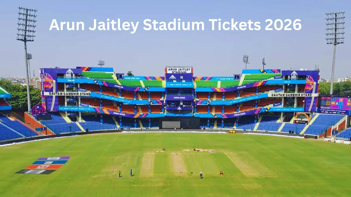 Arun Jaitley Stadium Tickets 2026