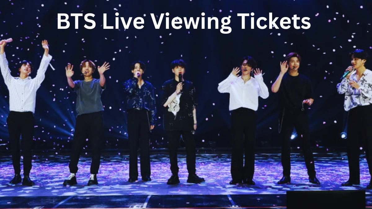 BTS Live Viewing Tickets