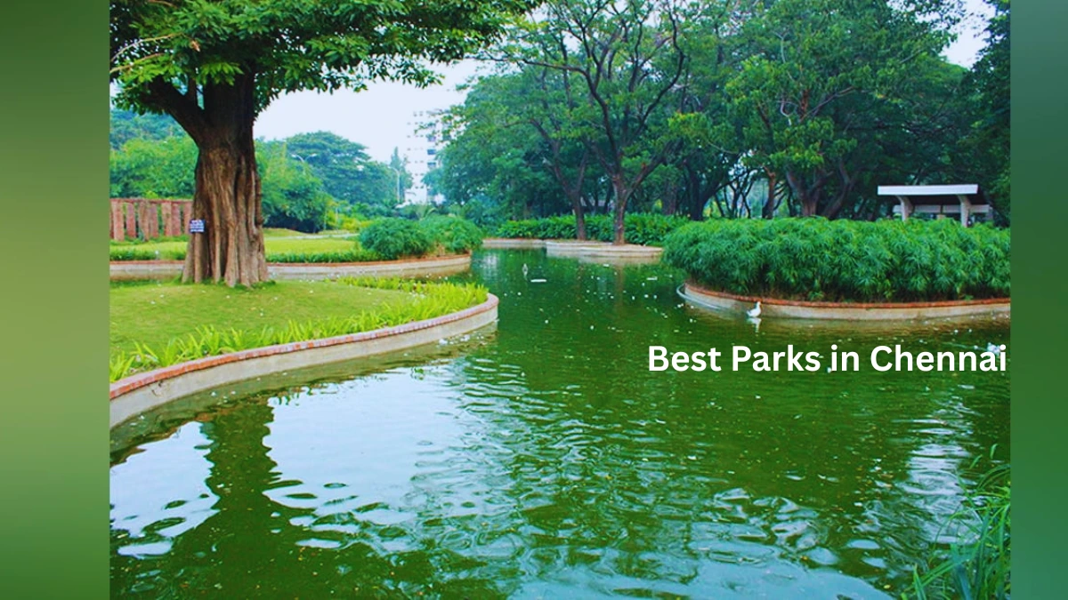 Best Parks in Chennai