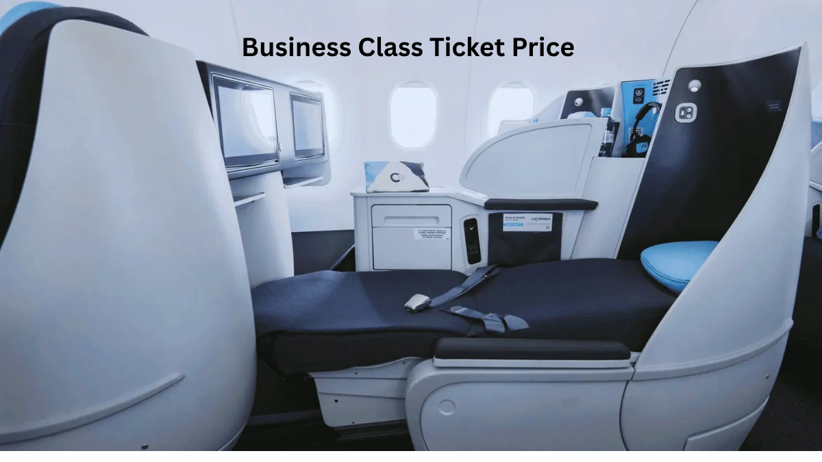 Business Class Ticket Price