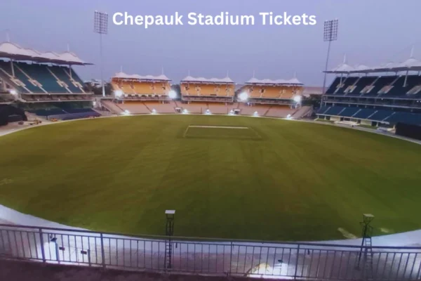 Chepauk Stadium Tickets