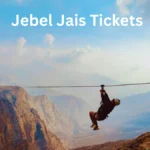 Jebel Jais Tickets