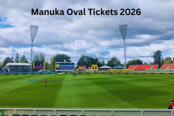 Manuka Oval Tickets 2026