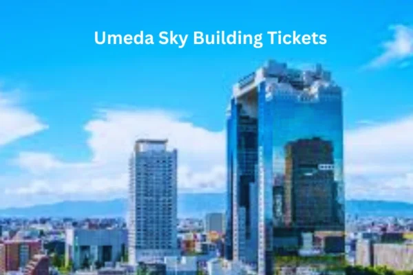 Umeda Sky Building Tickets