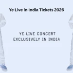 Ye Live in India Tickets 2026