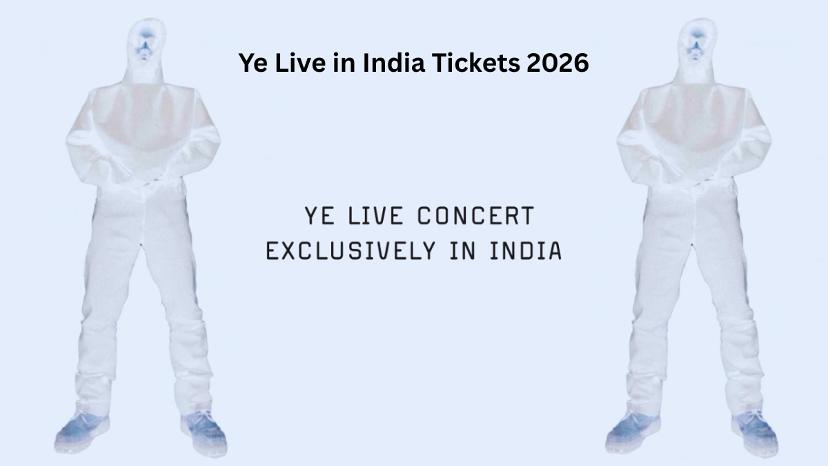 Ye Live in India Tickets 2026