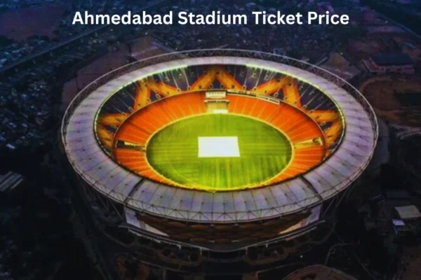 Ahmedabad Stadium Ticket Price