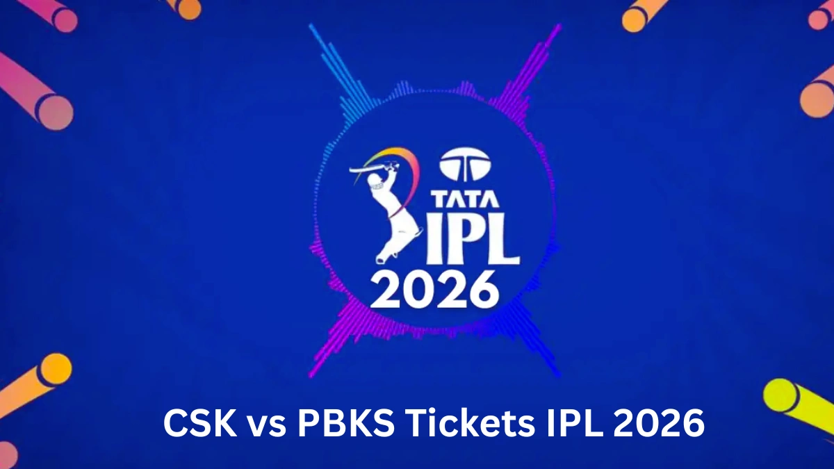CSK vs PBKS Tickets IPL 2026