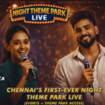 Chennai Night Theme Park Concert 2026